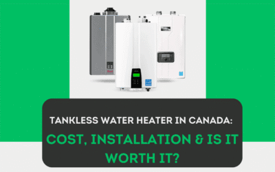 Tankless Water Heater in Canada: Cost, Installation & Is It Worth It?